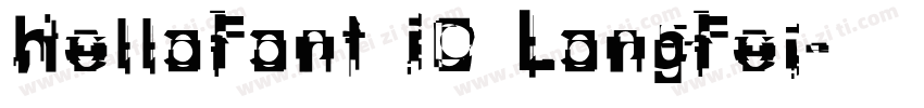 HelloFont ID LongFei字体转换